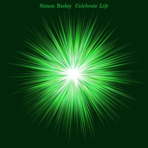 Simon Bieley - Celebrate Life